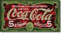 Vintage COKE- 1900's 5 Cent Tin Sign