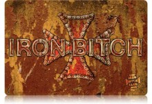 Vintage-Retro Iron Bitch Metal-Tin Sign