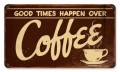 Vintage-Retro Coffee Metal-Tin Sign RPC146