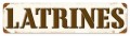 Vintage-Retro Latrines Metal-Tin Sign