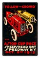 Vintage Follow The Crowd 12 x 18 inches Tin Sign