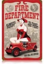 Vintage-Retro Fire Dept. Pin Up Metal-Tin Sign