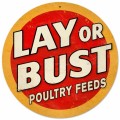 Vintage-Retro Lay or Bust Round Metal-Tin Sign