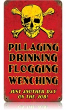 Vintage-Retro Pillaging Drinking Pirates Metal-Tin Sign