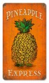 Vintage-Retro Pineapple Express Metal-Tin Sign