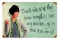 Vintage-Retro Know Everything Metal-Tin Sign LARGE