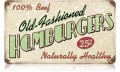 Vintage-Retro Old Fashioned Hamburgers Metal-Tin Sign