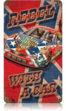 Vintage-Retro Rebel with a Car Metal-Tin Sign