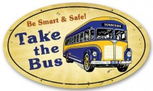 Vintage-Retro Take the Bus Oval Metal-Tin Sign