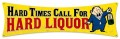Vintage-Retro Hard Liquor Metal-Tin Sign