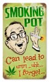 Vintage-Retro Smoking Pot Metal-Tin Sign