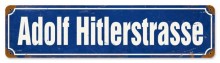 Vintage-Retro Adolf Hitlerstrasse Metal-Tin Sign