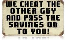 Vintage-Retro Cheat Other Guy Metal-Tin Sign