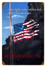 Vintage-Retro Remember Dec 7th Metal-Tin Sign