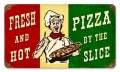 Vintage-Retro Pizza Slice Metal-Tin Sign