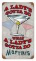 Vintage-Retro Ladys Gotta Do Metal-Tin Sign