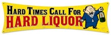 Vintage-Retro Hard Liquor Metal-Tin Sign