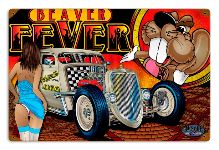 Vintage Rat Rod Beaver Fever PinUp Girl Metal Sign