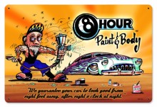 Vintage-Retro 8 Hour Paint and Body Metal-Tin Sign