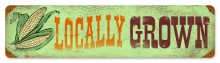 Vintage-Retro Locally Grown Metal-Tin Sign
