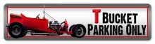 Vintage-Retro T Bucket Parking Metal-Tin Sign