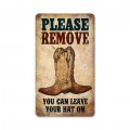 Vintage Remove Boots Metal Sign 8 x 14 Inches Inches
