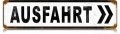 Vintage-Retro Ausfahrt Metal-Tin Sign