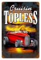 Vintage-Retro Cruisin Topless Metal-Tin Sign