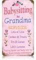 Vintage-Retro Grandma Babysitting Metal-Tin Sign