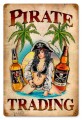 Vintage-Retro Pirate Trading Metal-Tin Sign
