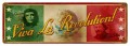 Vintage-Retro Viva La Revolution Metal-Tin Sign