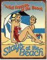 Retro Beach - What Happens Tin Sign