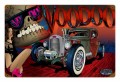 Vintage Rat Rod Voodoo Metal Sign
