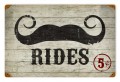 Vintage-Retro Mustache Rides Metal-Tin Sign
