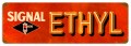 Vintage Signal Ethyl 24 x 8 inches Tin Sign