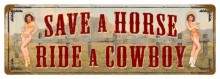 Vintage-Retro Save a Horse Metal-Tin Sign