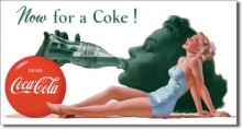 Vintage COKE - Now For A Coke Tin Sign
