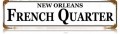 Vintage-Retro French Quarter Metal-Tin Sign