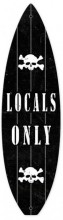 Vintage-Retro Locals Only Surfboard Metal-Tin Sign