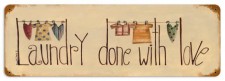 Vintage-Retro Laundry done with Love Metal-Tin Sign