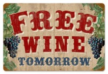 Vintage-Retro Free Wine Metal-Tin Sign