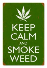 Vintage-Retro Keep Calm and Smoke Tin-Metal Sign