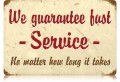 Vintage-Retro Fast Service Metal-Tin Sign LARGE