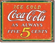 Vintage COKE - Always 5 Cents Tin Sign