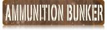 Vintage-Retro Ammunition Bunker Metal-Tin Sign