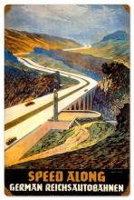 Vintage-Retro Reichsautobahn Speed Along Tin-Metal Sign