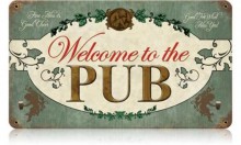 Vintage-Retro Welcome Pub Metal-Tin Sign