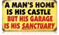 Vintage-Retro Mans Home Metal-Tin Sign