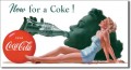 Vintage COKE - Now For A Coke Tin Sign