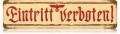 Vintage-Retro Eintritt Verboten Metal-Tin Sign